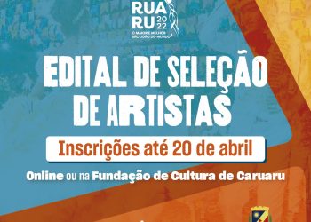 Edital para seleção de artistas do São João de Caruaru 2022 é lançado