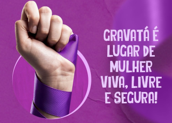 Prefeitura de Gravatá promove Agosto Lilás com ações de enfrentamento à violência contra a mulher; confira